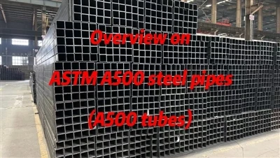 Yfirlit yfir ASTM A500 stálrör (A500 rör)